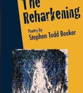 poetry, Stephen Todd Booker